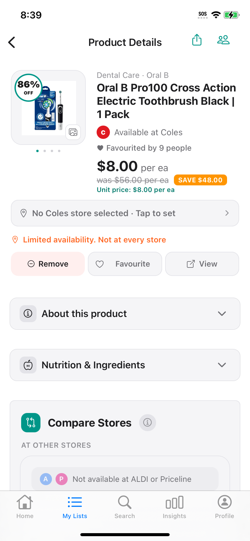 Compare Stores on a Coles Oral B toothbrush in Discount Trolley, with Not available at ALDI or Priceline.